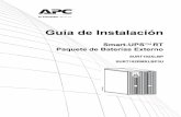 Guía de Instalación - - APC USA · 2014-11-18 · Guía de Instalación ... 5 . 6 . 1 2 3 4 x9 . 7 ... Introduzca el número de paquetes de batería e incluya el paquete de batería
