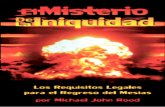 El Misterio · El Misterio de la Iniquidad - 7° Edición del Milenio ... naturaleza de Dios, la naturaleza del mal, y las realidades de nuestra existencia. Pero muy pocos misterios