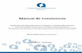 Manual de Convivencia - colomboworld.com · 1 Manual de Convivencia Institución de Educación para el Trabajo y el Desarrollo Humano Resoluciones No. 8867 de 2010, renovación No.