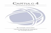 CAPÍTULO - gc.initelabs.comgc.initelabs.com/recursos/files/r157r/w13639w/TecnoEduc_2aEd_04.pdf · Psicológica la función que cumplen como elementos mediacionales de destrezas Comunicativa