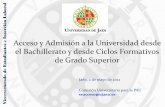 Acceso y Admisión a la Universidad desde el Bachillerato y ... · Acceso y Admisión a la Universidad desde ... Orgánica 2/2006, de 3 de mayo de Educación, ... Dos opciones de