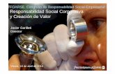 Javier Garilleti Director - foarse.com 010/ponencias.pdf · centro de una compleja red de expectativas. ... Responsabilidad Social Corporativa: Un enfoque de gestión Valor total