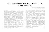 EL PROBLEMA DE LA ENERGÍA - oa.upm.esoa.upm.es/2094/2/MILLAN_ART_1980_01a.pdf · gía, la Ley Reina de la Física, fue enunciado por Heber von Helmholtz en 1847, cuando tenía veintiséis