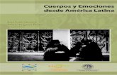 Cuerpos y Emociones desde América Latina · Cuerpos y Emociones desde América Latina / compilado por José Luis Grosso y Maria Eugenia Boito. - 1a ed. - Córdoba : CEA-CONICET;