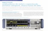 R&S®FSW: analizadores de señal y espectro de primera ... · 110 GHz e incluso más allá. ... queda así resuelta con gran rapidez [1]. ... El control externo de generadores R&S®FSW-B10