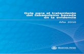 Guía para el tratamiento del tabaquismo basada en la evidenciaestatico.buenosaires.gov.ar/.../guia_tratamiento_tabaquismo.pdf · Consejo Argentino de Educación para la Salud Prof.