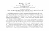 INSTITUCIÓN DE LA RELIGIÓN CRISTIANA - ibrpg.org · de la religiÓn cristiana por juan calvino traducida y publicada por cipriano de valera en 1597 reeditada por luis de usoz y