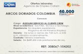 ARCOS DORADOS COLOMBIA - CAFAM Caja de … Vacantes Toberin 10.11... · ladrilleras, cargue, descargue lo importante es que la persona tenga experiencia en trabajo pesado (flores,