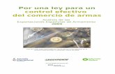 Hacia una Ley efectiva para el control del comercio de armasescolapau.uab.cat/img/programas/desarme/informes/05informe010.pdf · Por una ley para un control efectivo del comercio