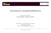 Curso de Metrología para Profesionales de la Salud · Curso de Metrología para Profesionales de la Salud Noviembre de 2013 En México la sordera congénita es la causa más común