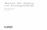 Bases de datos en PostgreSQL - Forja: Welcomeforja.softwarelibre.gob.ve/docman/view.php/135/237/postgresql.pdf · • Soporte para vistas, claves foráneas, integridad referencial,