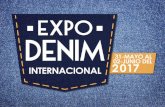 Presentación de PowerPoint - EXPO DENIMexpodenim.com/EXPO DENIM 2017.pdf · este tipo en la historia de la industria nacional. ... En esta área los integrantes de la cadena de valor