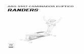 ARG 1947 CAMINADOR ELIPTICO - randers.com.ar · CALENTAMIENTO Y ENFRIAMIENTO DE ... Deje de hacer ejercicio si usted experimenta ... tapas de tuerca, arandelas curvas, arandelas primaveras