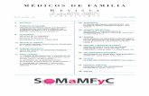 MÉDICOS DE FAMILIA - somamfyc.com 2 Vol... · Muñoz García, Francisco Muñoz ... J. F.; Villena Romero, R.M. 44 RECURSOS SOCIO SANITARIOS AFRONTANDO UN PROBLEMA: ... continuidad