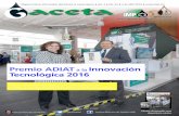 Premio ADIAT Innovación Tecnológica 2016 - gob.mx · caracterización dinámica de yacimientos y la recuperación adicional de hidrocarburos. ... carburos añade una particular