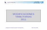 MODIFICACIONES TRIBUTARIAS 2011 - Inicio - Agencia Tributaria · irpf 2011. principales ... tipos de gravamen del ahorro ... ley 39/2010( presupuestos generales del estado 2011) impuesto