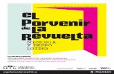 Del 17 De abril al 31 De octubre De 2017 - madridcultura.es · Del 17 De abril al 31 De octubre De 2017 theFutureofRevolt eposiciones x exhibitions talleres Workshops seminarios seminars