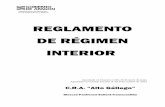 REGLAMENTO DE RÉGIMEN INTERIOR - CRA ALTO …craaltogallego.catedu.es/wp-content/uploads/2014/02/RRI-CRA-Alto... · ANEXO I: Protocolo de Absentismo Escolar ... currículo básico