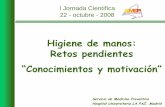 2008 - AMEP Asociación Madrileña de Enfermería Preventiva · Se ofrece crema hidratante de manos Posteriormente: • Elaboración de informe • Difusión de los resultados. I