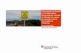 Presentació de l’Estudi de carreteres de la Generalitat de ...premsa.gencat.cat/pres_fsvp/docs/2016/06/13/16/12/b4e89dfb-a349-4b... · DG Carreteras, Pincipado de Asturias. Infraestructures
