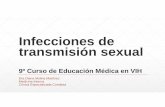 Infecciones de transmisión sexual - ammvih.org · gonorrea clamidia prevenciÓn y tratamiento de la infecciÓn por el vih y otras infecciones de transmisiÓn sexual entre hombres