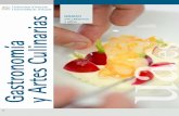 Títulos de grado Gastronomía y Artes Culinarias - web.ua.es · Grado en Gastronomía y Artes Culinarias por la Universidad de Alicante OBJETIVOS GENERALES El grado en gastronomía