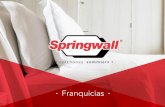 Presentación de PowerPoint - springwall.com.ar³n_de... · Espacio donde el cliente experimenta la calidad de nuestros productos. Centros Comerciales. Polos de Diseño y Decoración.