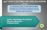30º ENCUENTRO DE DELEGADOS - coopeduc.com · Características Importantes del Cooperativismo Panameño: ... •Atender las exigencias del Estado para incluirnos en el Plan General