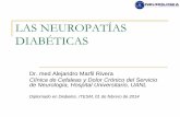 LAS NEUROPATÍAS DIABÉTICAS - cedimo.com.mxcedimo.com.mx/material/Neuropatia.pdf · generalmente en adultos y ancianos con diabetes ... alteraciones sensitivas excepto en la cara