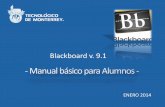 Blackboard v. 9 - Tecnológico de Monterreysitios.itesm.mx/prepanet/documentos/Manual_alumnos_bb_PRN.pdf · Entrega de tareas Entrega de tareas Para entregar tus actividades tienes