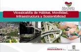 Vicealcaldía de Hábitat, Movilidad, Infraestructura y Sostenibilidad · Colombia en línea 2013, la cual establece el trabajo colaborativo entre la ciudadanía y la Alcaldía para