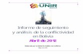 Informe de seguimiento y análisis de la conflictividad en ... · proviene de una base de datos especializada desarrollada por la Fundación UNIR Bolivia, que es alimentada periódicamente