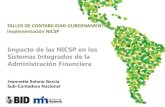 TALLER DE CONTABILIDAD GUBERNAMENTAL: … IV-Costa Rica-Impacto de... · TALLER DE CONTABILIDAD GUBERNAMENTAL: ... Agilizar los procedimientos, sustituyendo los soportes documentales