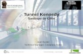 Santiago de Chile - ITA-AITES · Tunnel Kennedy (Santiago de Chile) ... Subterra Ingenieria Contractors: Gesvial and Sacyr Chile. PARIS–15 November 2017 Location Costanera Norte