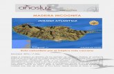 MADEIRA - s3.eu-central-1.amazonaws.com · bellas y conocidas de Madeira, rodeada de bosque de laurisilva y su magnífico despliegue de verdes. ... - Seguro de viaje. - Guía local