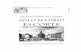 Alonso Núñez de Castro SÓLO MADRID ES CORTEparnaseo.uv.es/Lemir/Revista/Revista19/Textos/03_Solo_Madrid.pdf · Cuando se alarga la pluma a delinearle, ... servar antídotos en