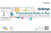 Desayuno de Trabajo Stratesys - Procurement Ready to Run · Nuestra solución SRM RDS – Compras estratégicas Caso práctico Ariba ... donde se determinarán las reglas que ...