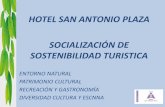 HOTEL SAN ANTONIO PLAZA SOCIALIZACIÓN DE …hotelsanantonioplaza.co/es/...turistica-hotel-San-Antonio-Plaza.pdf · Jorge o Lengua de suegra o sansevera, es una planta de interior