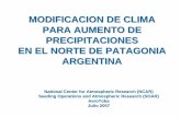 MODIFICACION DE CLIMA PARA AUMENTO DE ... - … · Cerros Colorados, Pampa Banderita, Alicurá? : SI •Cómo? ... precipitaciones, dependiendo del tipo de nubes y la eficiencia de