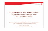 Programa de Atención Cardiovascular de Emergenciamedicasur.com/userfiles/pdf/cesidem/aha.pdf · do, Soporte Vital Básico y Soporte Vital Avanzado en Pediatría) está dirigida por