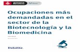 Barcelona treball Ocupaciones Biotecnologia 2015 ES · su aplicación: la biotecnología roja (aplicada a la medicina), la biotecnología verde (aplicada a la agricultura y ganadería)