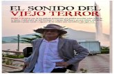 EL SONIDO DEL VIEJO TERROR - garylucas.comgarylucas.com/www/rvw/rockz1012.pdf · Lupa Tovar está muy buena en la película (risas). Y bueno, las actuaciones son más exageradas.