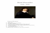 René Descartes - blogscat.comblogscat.com/.../uploads/sites/3258/2015/06/pdf-dossier-descartes.pdf · René Descartes (1596 - 1650) Esquema dels apunts 1. Vida i obra 2. Motivació