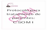 Protocolo para tratamiento de pacientesweb.rcm.upr.edu/csomi/Csomi/Protocolo para atender pacientes en... · • En este se tomaran las medidas de los bolsillos por bucal y ... •