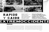 RAPIDO CAIDO - extremoccidente.files.wordpress.com · completas abajo para detener a un pequeño narcotraficante, las complejidades que en términos políticos, simbólicos y ...