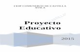 Proyecto Educativo - CEIP Comuneros de Castillaceipcomunerosdecastilla.centros.educa.jcyl.es/aula/...estación de autobuses, un pabellón polideportivo cubierto situado en el parque