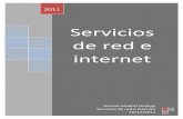 Servicios de red e internet - nikosri.files.wordpress.com · SERVICIOS DE RED E INTERNET SERVICIOS DE RED E INTERNET 20 4.-Configuración de los clientes: Para explicar la configuración