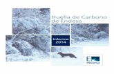 HUELLA DE CARBONO DE ENDESA INFORME 2014 · El reto del cambio climático INFORME HUELLA DE CARBONO DE ENDESA. 2014 001 Huella de Carbono de Endesa Informe 2014. Huella de Carbono