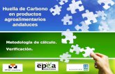 Huella de Carbono en productos agroalimentarios andalucesf3n%20AFHA%26DNV.pdf · • Más de 300 oficinas en más de 100 ... Servicios de Cambio Climático / Medioambiente - Reducción