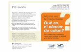 Qué es el cáncer de colon?ecaths1.s3.amazonaws.com/tecnicasquirurgicas1/695277987.pdf · Y PREVENCIÓN DEL CÁNCER DE COLON D i s e ... Los antecedentes familiares de cáncer de